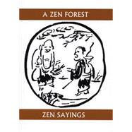 A Zen Forest