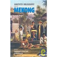 Annotated Bibliography on the Mekong