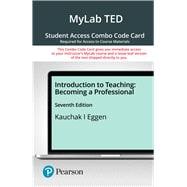 MyLab Education with Pearson eText -- Combo Access Card -- for Introduction to Teaching: Becoming a Professional