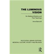 The Luminous Vision