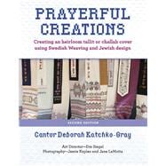 Prayerful Creations Creating an heirloom tallit or challah cover using Swedish Weaving