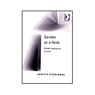 Gender As a Verb
