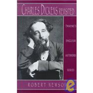 Charles Dickens Revisted