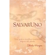Saveone (Spanish) : A Guide to Emotional Healing after Abortion