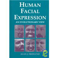 Human Facial Expression : An Evolutionary View