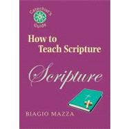 How to Teach Scripture