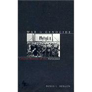 War & Genocide: A Concise History of the Holocaust