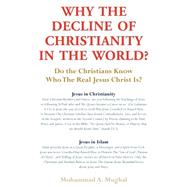 Why the Decline of Christianity in the World?