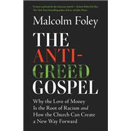 The Anti-Greed Gospel