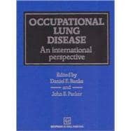 Occupational Lung Disease An International Perspective