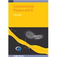 Computational Physics with R