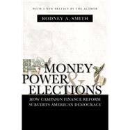 Money, Power, & Elections