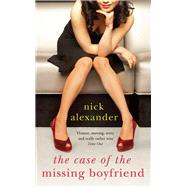 The Case of the Missing Boyfriend