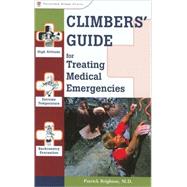 Climbers' Guide to Treating Medical Emergencies