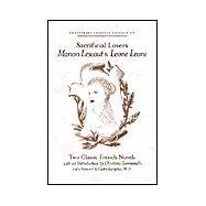 Sacrificial Lovers Manon Lescaut & Leone Leoni