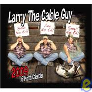 Larry the Cable Guy 2009