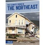 The Climate Crisis in the Northeast