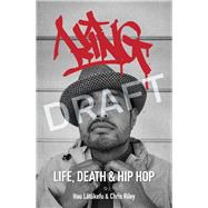 KING Life, Death and Hip Hop