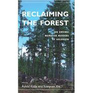 Reclaiming the Forest