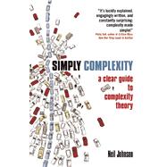 Simply Complexity A Clear Guide to Complexity Theory