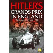 Hitler's Grands Prix in England