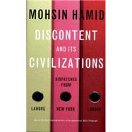 Discontent and Its Civilizations