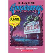 Goosebumps: One Day At Horrorland One Day At Horrorland