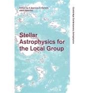 Stellar Astrophysics for the Local Group: VIII Canary Islands Winter School of Astrophysics