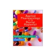 Applied Pharmacology for the Dental Hygienist