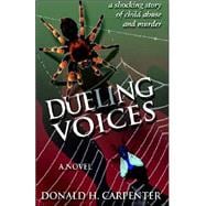Dueling Voices
