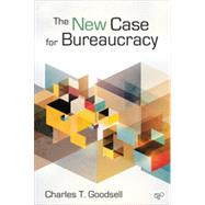 The New Case for Bureaucracy
