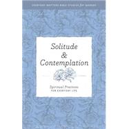 Solitude & Contemplation