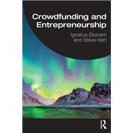 Crowdfunding and Entrepreneurship