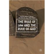 The Rule of Law and the Rule of God