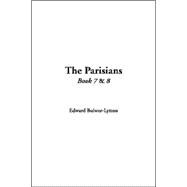 The Parisians: Book 7 & 8