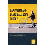 Capitalism and Classical Social Theory