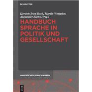 Handbuch Sprache in Politik und Gesellschaft