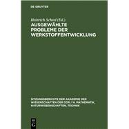Ausgewählte Probleme der Werkstoffentwicklung
