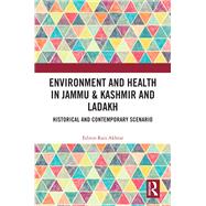Environment and Health in Jammu & Kashmir and Ladakh