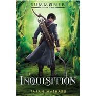 The Inquisition Summoner: Book Two