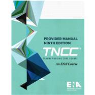 TNCC Provider Manual 9th Edition,9781284286311