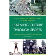 Learning Culture through Sports Perspectives on Society and Organized Sports