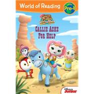 World of Reading: Sheriff Callie's Wild West Callie Asks For Help Level Pre-1