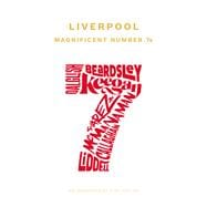 Liverpool Magnificent Number 7s