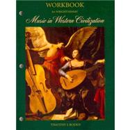 Workbook for Wright/Simms’ Music in Western Civilization