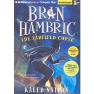 Bran Hambric: The Farfield Curse