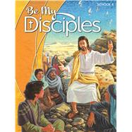 Be My Disciples - School, Student Textbook with FREE eBook, Grade 4