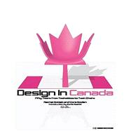 Design in Canada Fifty Years from Tea Kettles to Task Chairs