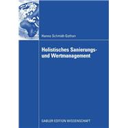 Holistisches Sanierungs- und Wertmanagement