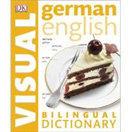 Germanâ  English Bilingual Visual Dictionary